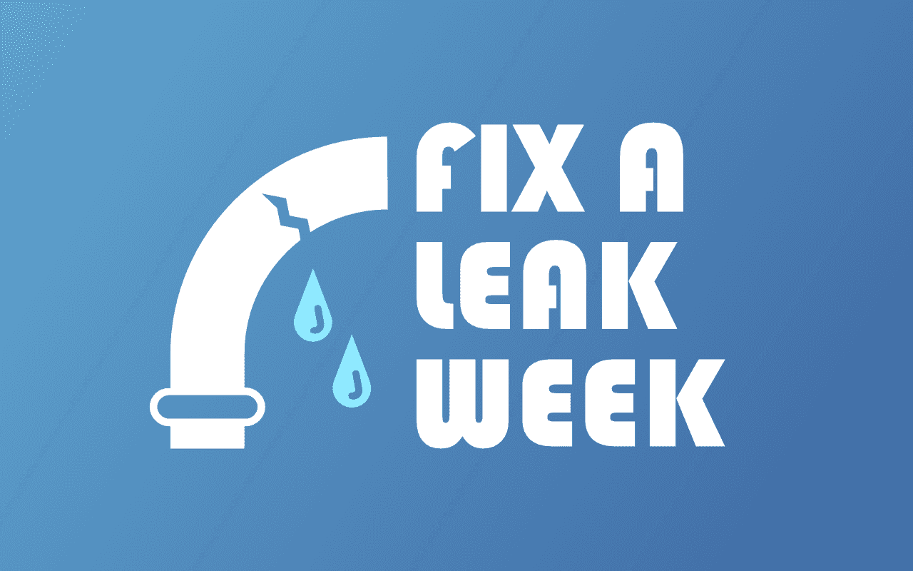 Fix a Leak Week Water Conservation Info for Ricewood Residents Blog